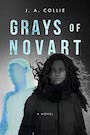 grays of novart