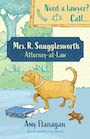 Mrs. R. Snugglesworth – Attorney-at-Law