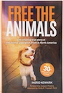 Free the Animals - 30th Anniversary Edition