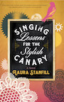 Singing Lessons for the Stylish Canary