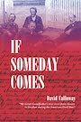 If Someday Comes