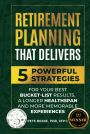 Retirement planning that delivers